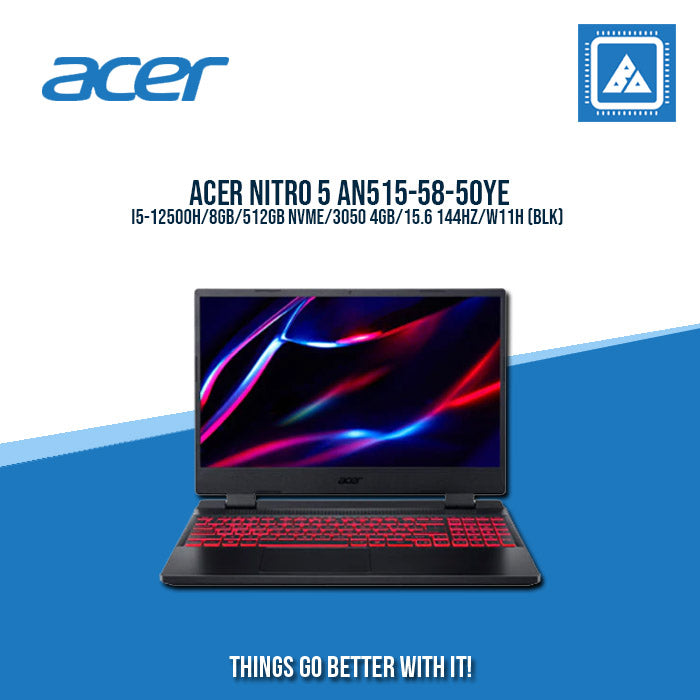 ACER NITRO 5 AN515-58-50YE I5-12500H/8GB/512GB NVME/3050 4GB | BEST FOR GAMING AND AUTOCAD LAPTOP ACER NITRO 5 AN515-58-50YE I5-12500H/8GB/512GB NVME/3050 4GB | BEST FOR GAMING AND AUTOCAD LAPTOP
